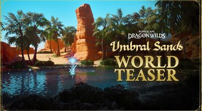 RuneScape: Dragonwilds' desert update has one job: make heat interesting